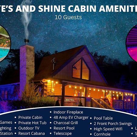 Ryes And Shine Bootlegger'S Cabin! Hot Tub* Pool* Arcade* Billiards *Ev * Pet Friendly Sevierville Eksteriør bilde